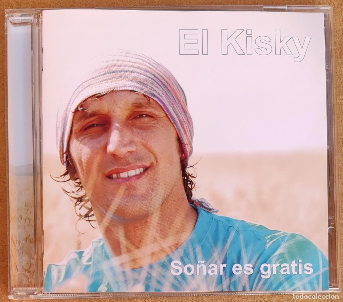 Music CDs: EL KISKY - SO&Ntilde;AR ES GRATIS (CD) 2009 - 14 TEMAS