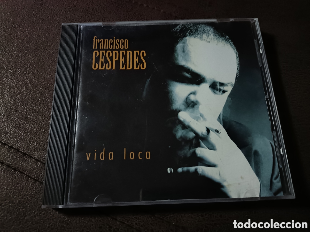 CDs de m&uacute;sica: CD Francisco C&eacute;spedes -Vida Loca- - Foto 1