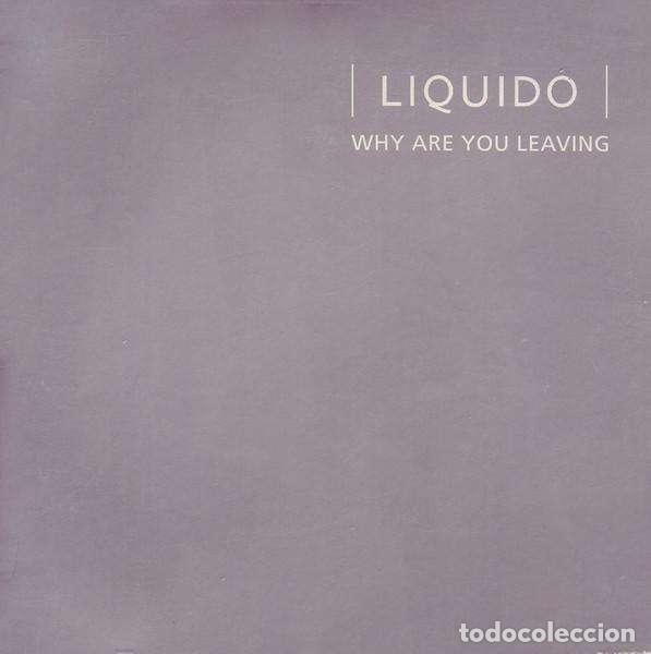 CDs de m&uacute;sica: Why Are You Leaving (CD Single) - Liquido - Foto 1