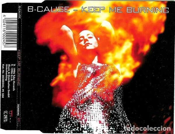CDs de m&uacute;sica: Keep Me Burning (CD Single) - B-Cause - Foto 1