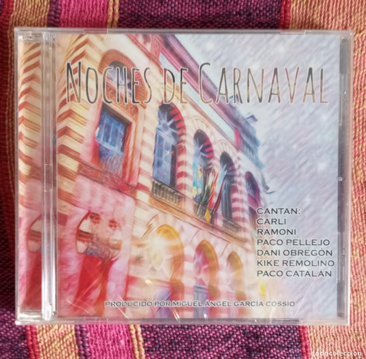 CDs de M&uacute;sica: Carnaval de C&aacute;diz CD noches de carnaval.Canta Carlos,Ramoni Catalan..etc nuevo con precinto