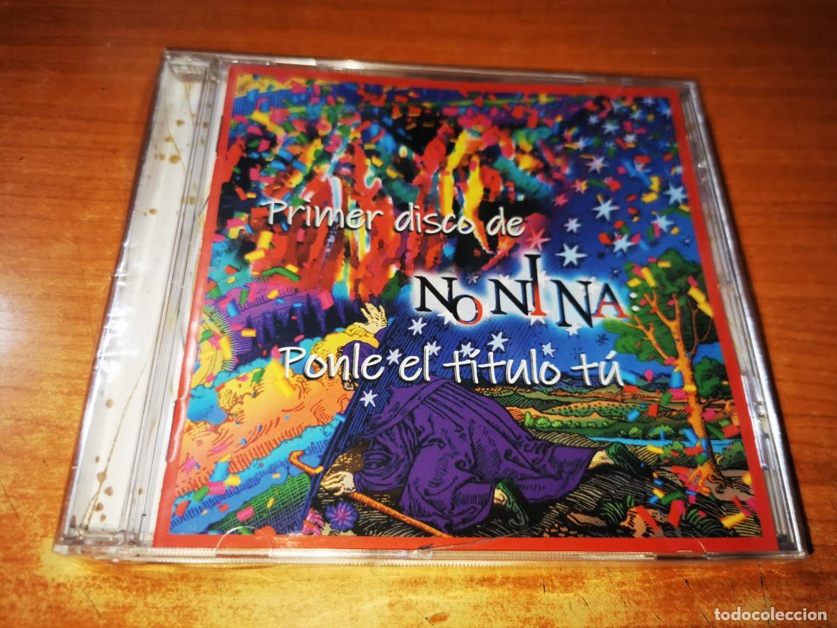 CD de M&uacute;sica: PRIMER DISCO DE NONINA Ponle el titulo tu NONINA CD ALBUM PRECINTADO CONTIENE 10 TEMAS INDIE