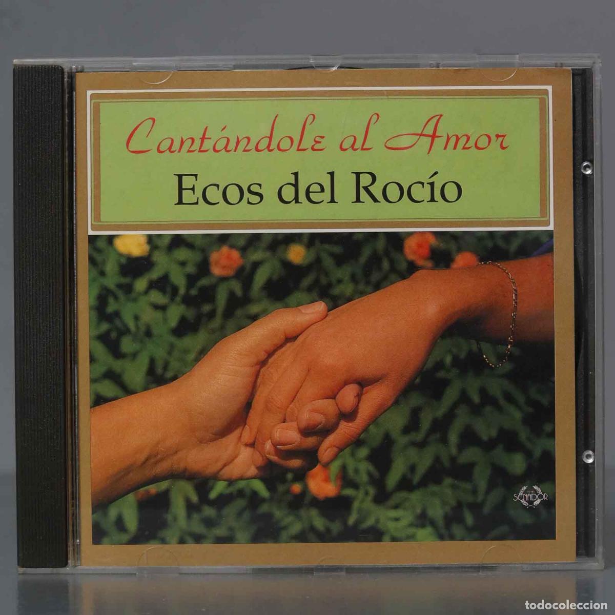CDs de m&uacute;sica: CD. ECOS DEL ROCIO CANTANDOLE AL AMOR - Foto 1