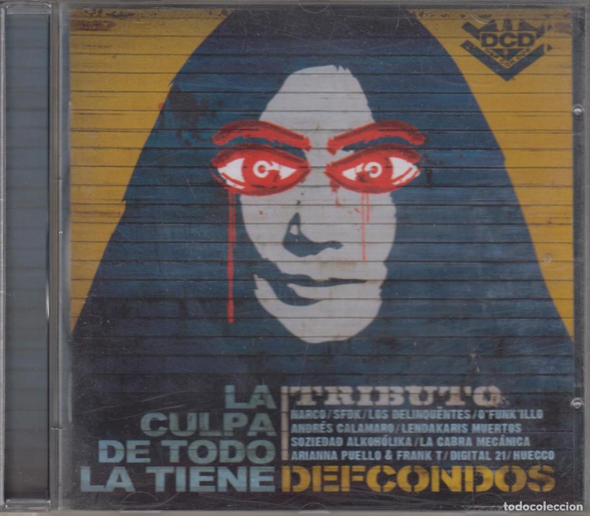 CDs de m&uacute;sica: La culpa de todo la tiene Defcondos cd Tributo 2011 Def Con Dos SFDK Narco Soziedad Alkoh&oacute;lica