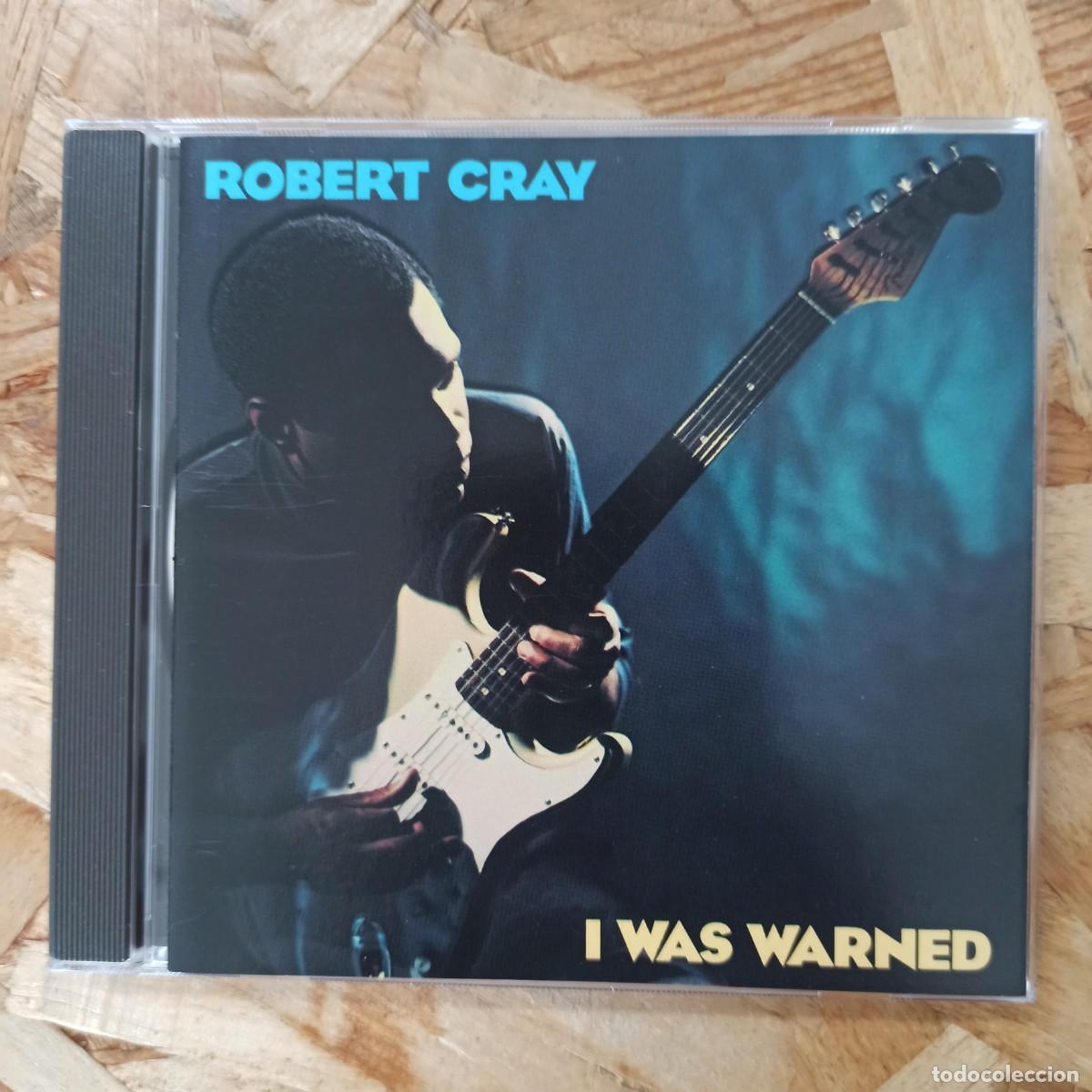CDs de m&uacute;sica: CD Robert Cray &ndash; I Was Warned - Foto 1