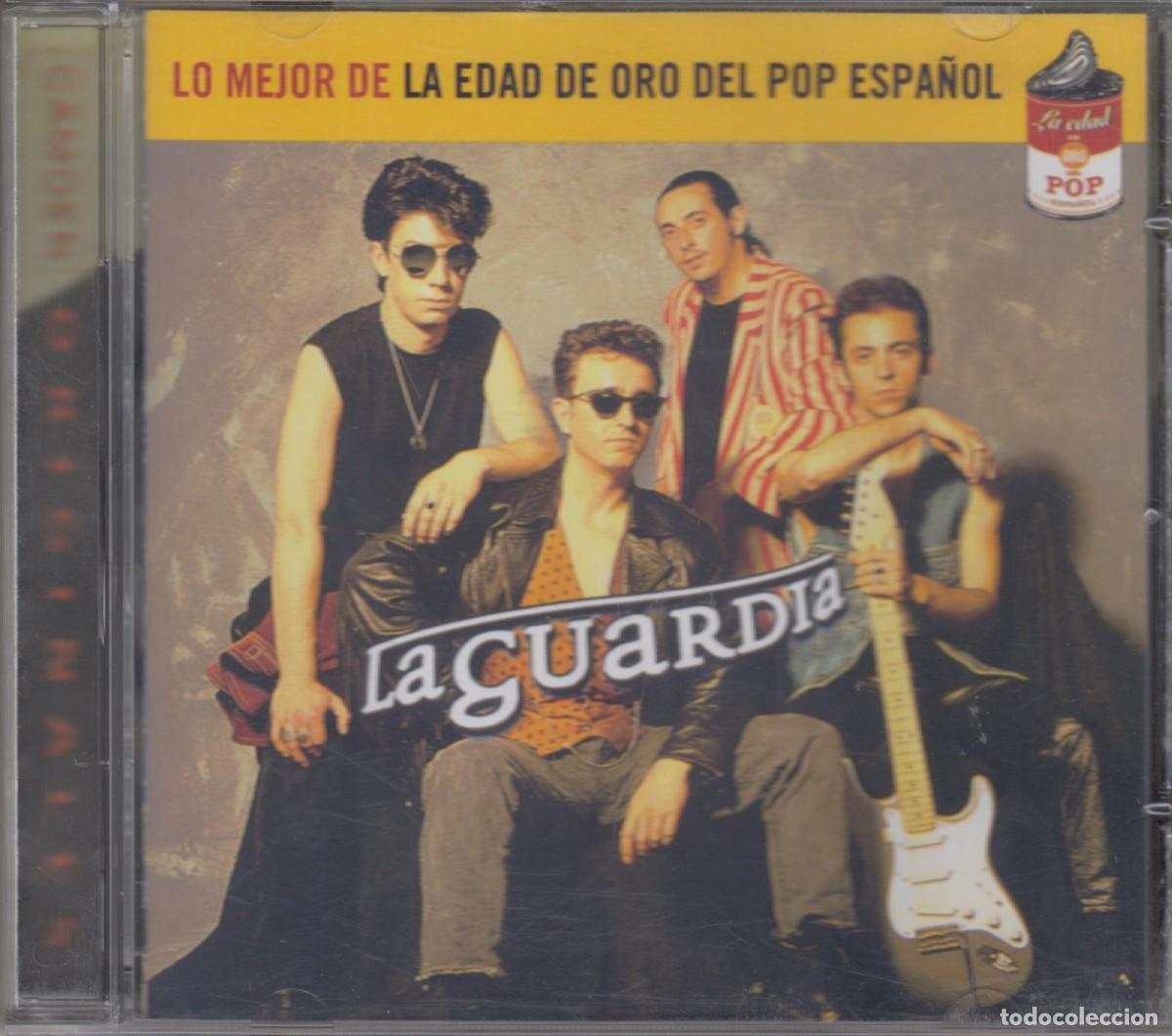 CDs de m&uacute;sica: La Guardia cd La edad de oro del pop espa&ntilde;ol 2001 - Foto 1