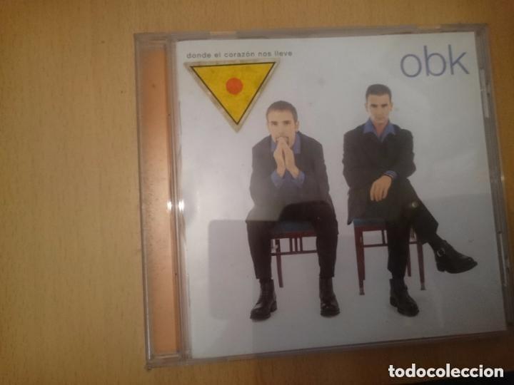 CDs de m&uacute;sica: OBK -- DONDE EL CORAZON NOS LLEVE - Foto 1