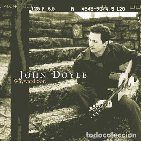 CDs de m&uacute;sica: John Doyle &ndash; Wayward Son - Foto 1