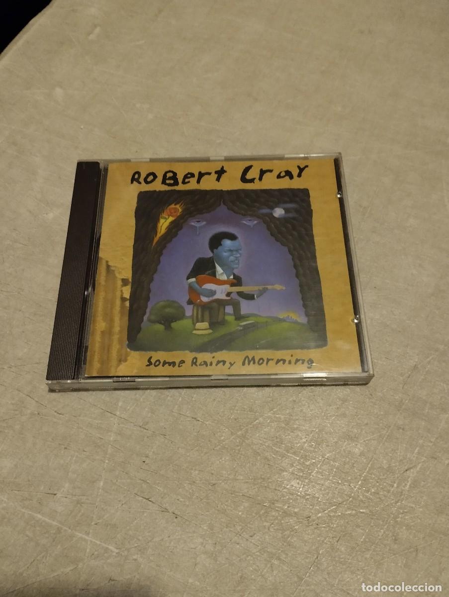 CDs de m&uacute;sica: Robert Cray CD Some Rainy Morning - Foto 1
