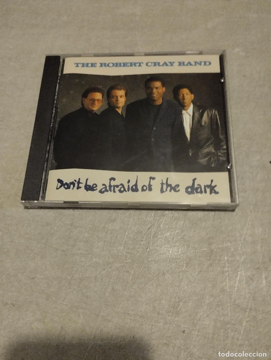 CDs de m&uacute;sica: Robert Cray CD Dont Be Afraid Of The Dark - Foto 1
