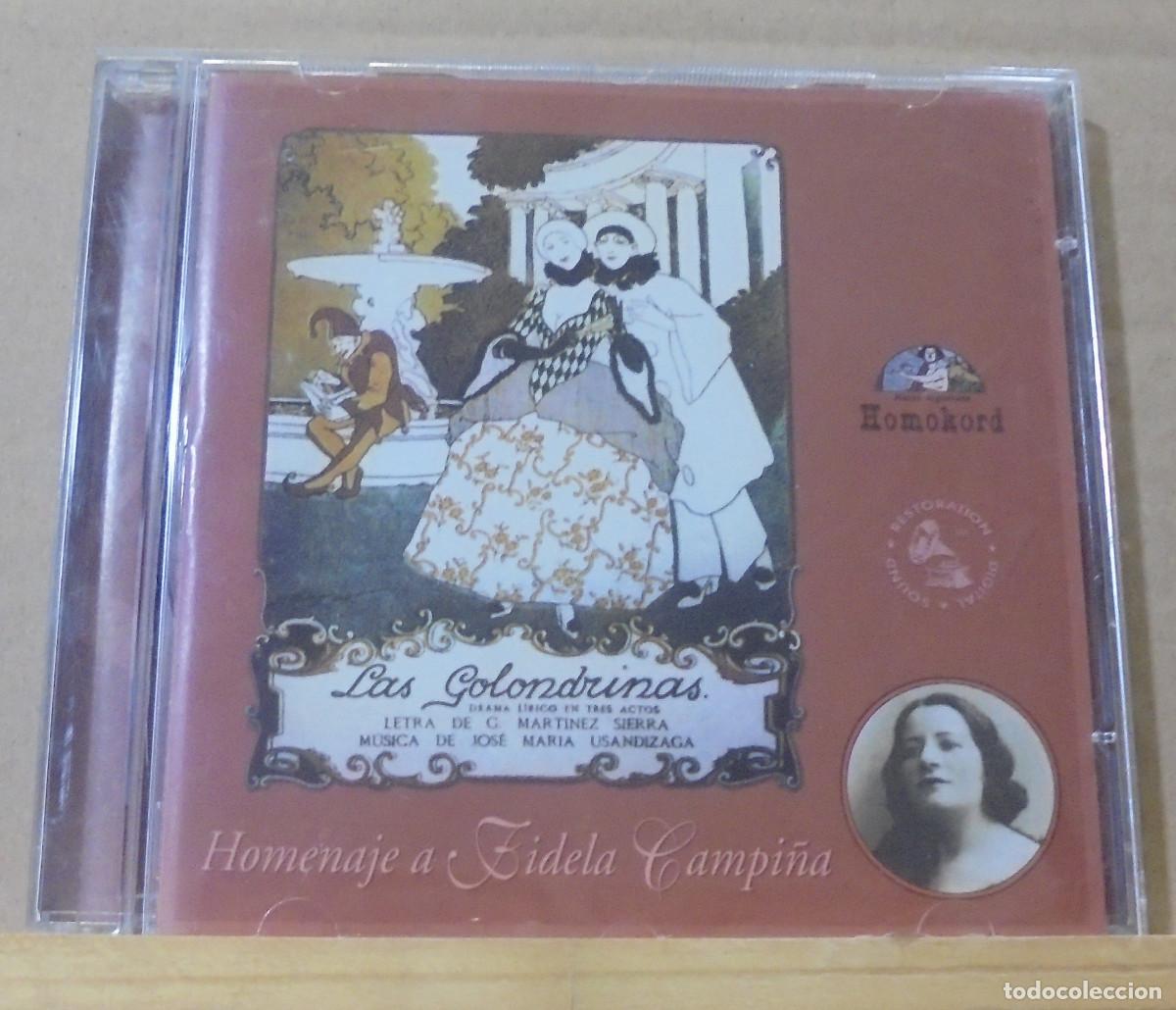 Musik-CDs: Homenaje a Fidelia Campi&ntilde;a. Las golondrinas. Coro y orquesta del teatro del Liceo -- CD