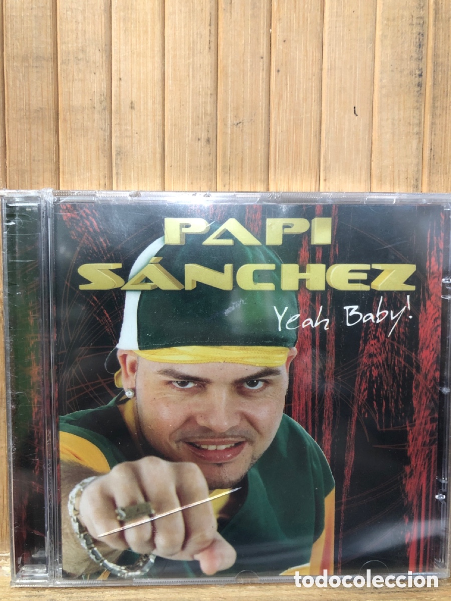 CDs de m&uacute;sica: Papi Sanchez Yeah Baby ! CD - Precintado ** - Foto 1