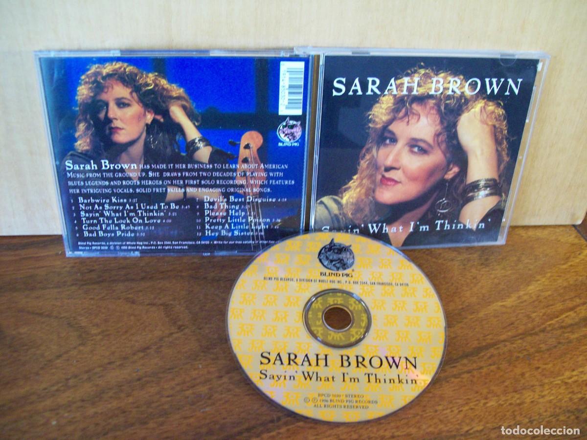CD de M&uacute;sica: SARA BROWN - SAYIN&acute;WHAT I&acute;M THINKIN - CD FABRICADO EN USA