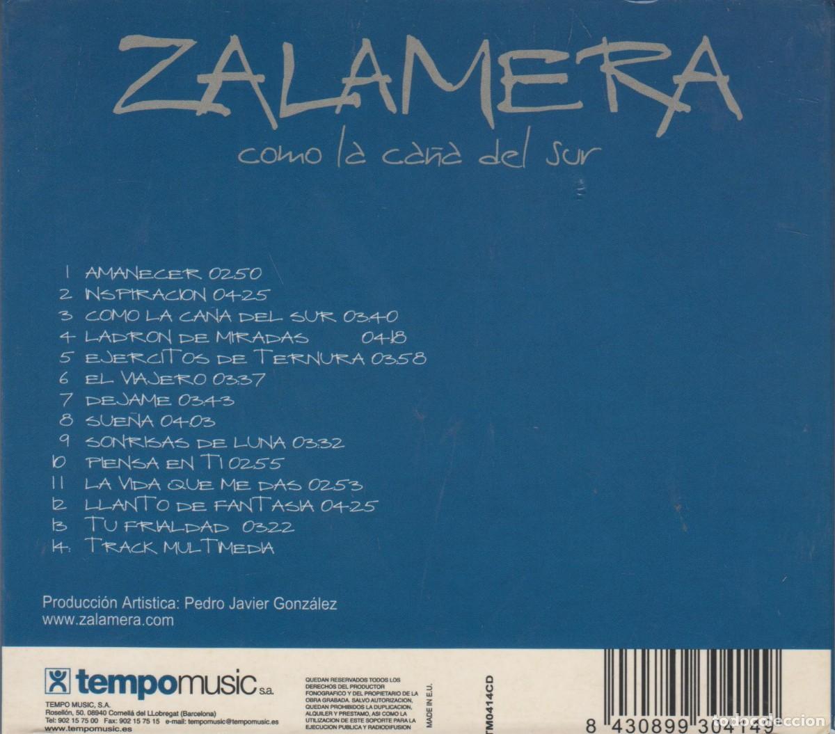 CDs de m&uacute;sica: Zalamera cd Como La Ca&ntilde;a Del Sur 2003 - Foto 2