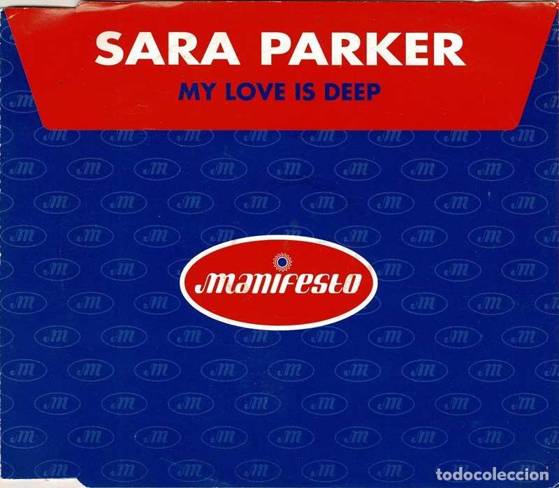 CDs de m&uacute;sica: Sara Parker - My Love Is Deep. CD Single - Foto 1