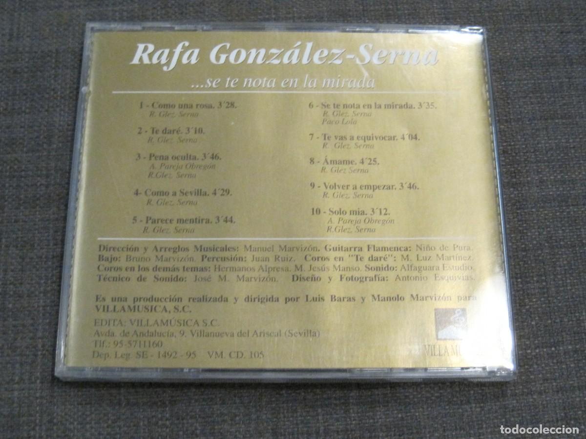 CDs de m&uacute;sica: RAFA GONZ&Aacute;LEZ SERNA - SE TE NOTA EN LA MIRADA - Foto 2