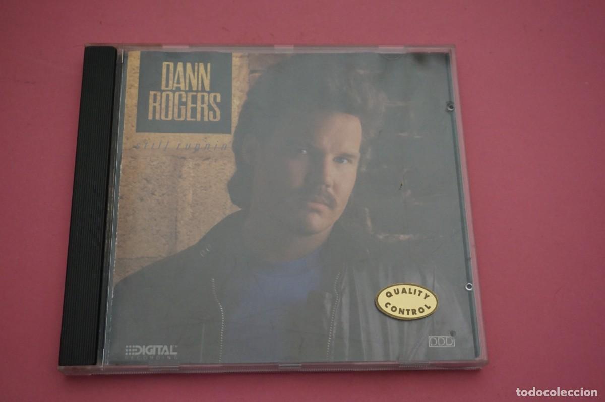 CDs de m&uacute;sica: CD - DANN ROGERS - STILL RUNNING - DISCO EN ESTADO EXCELENTE - Foto 1