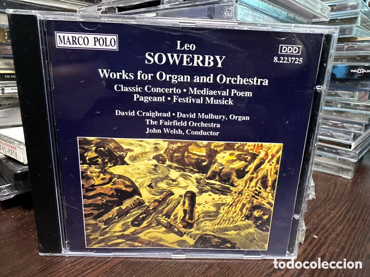 CD di Musica: Leo Sowerby - Works For Organ And Orchestra (CD, Album)