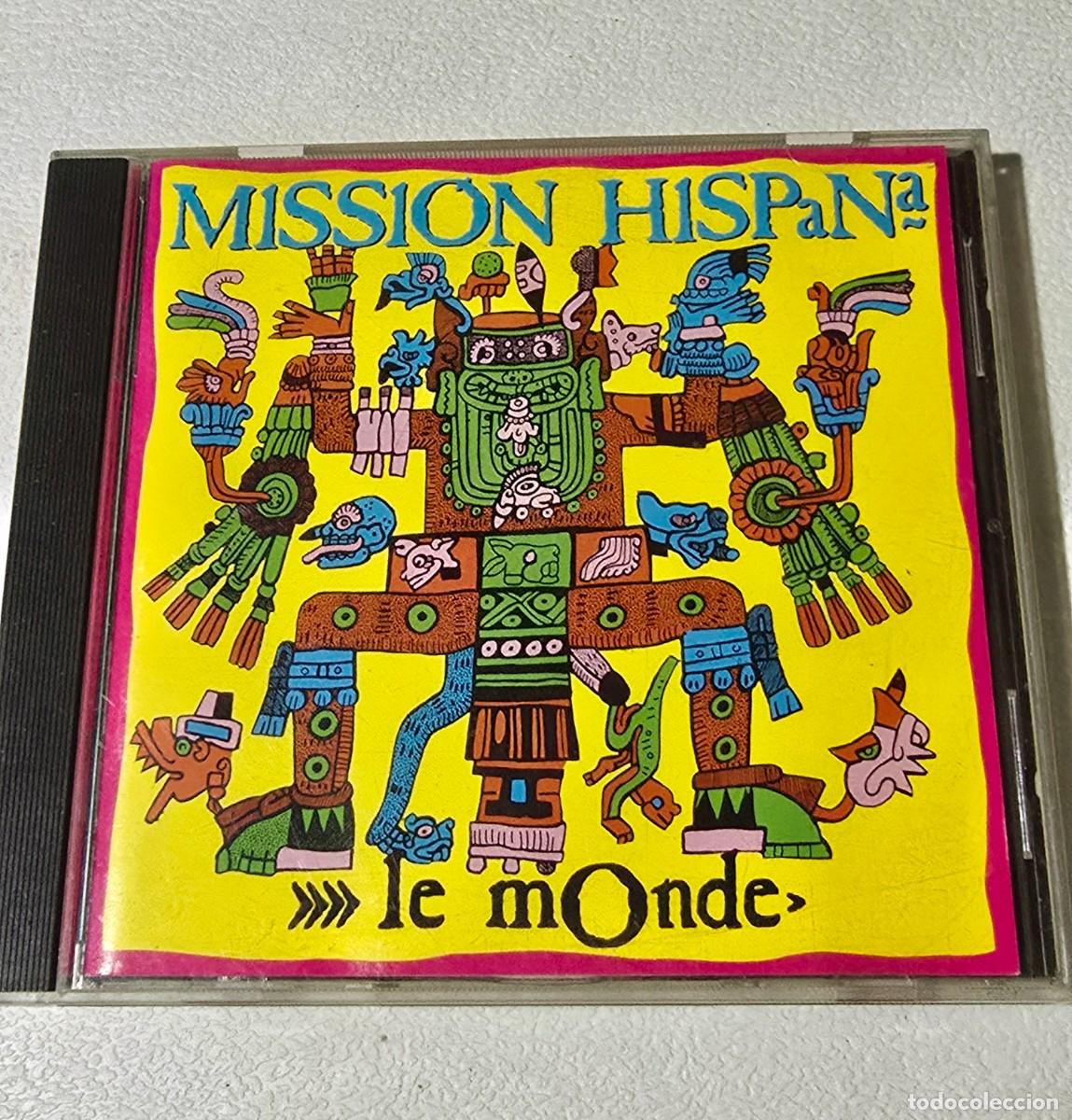 CDs de m&uacute;sica: DISCO CD. Mission Hispana - Le Monde. COMPACT DISC. - Foto 1