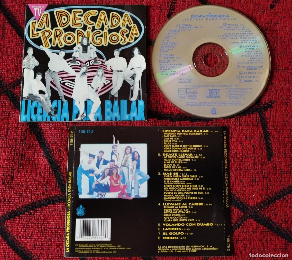 CDs de m&uacute;sica: LA DECADA PRODIGIOSA ** Licencia Para Bailar ** CD ORIGINAL 1991 - Foto 1