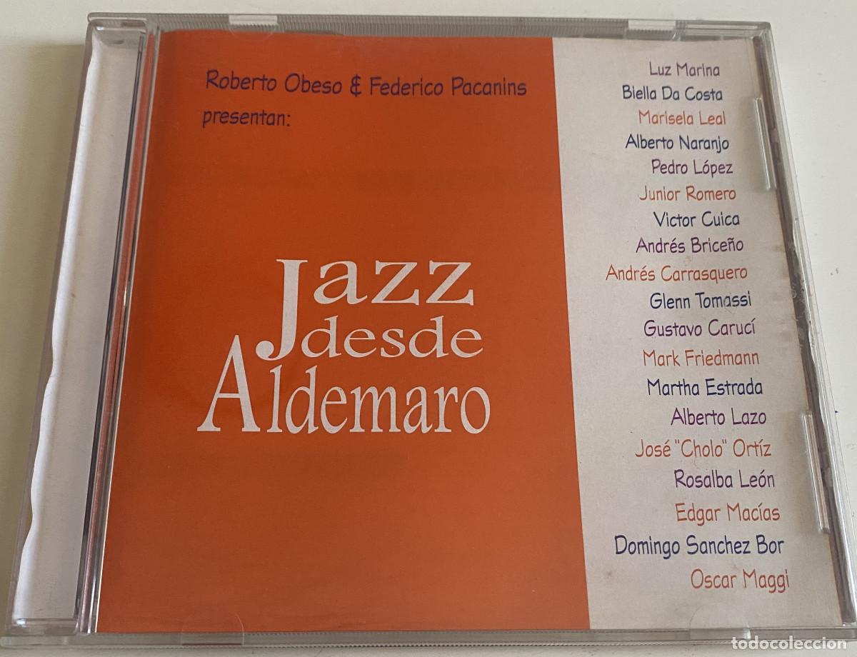 CD di Musica: JAZZ DESDE ALDEMARO - ROBERTO OBESO - FEDERICO PACANINS - VARIIOS ARTISTAS - JAZZ VENEZUELA