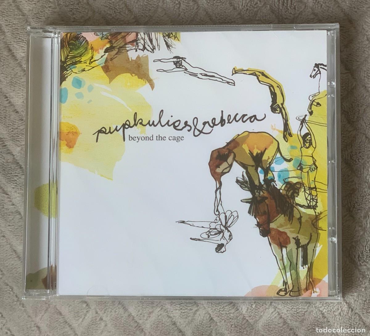 CDs de m&uacute;sica: Pupkulies & Rebecca &lrm;&ndash; Beyond The Cage - NUEVO Y PRECINTADO