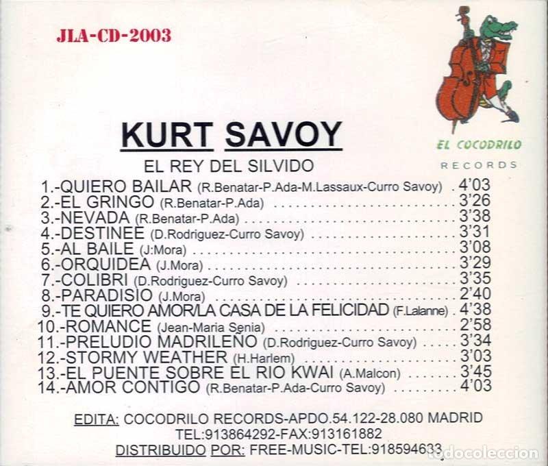 CDs de m&uacute;sica: Kurt Savoy - El Rey del Silvido. CD - Foto 2