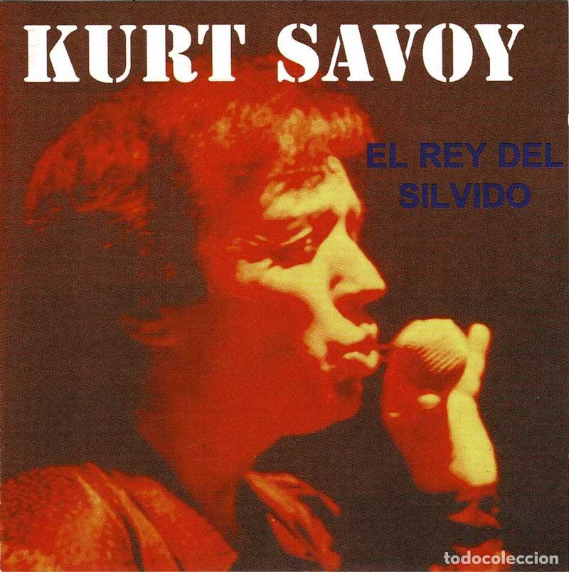 CDs de m&uacute;sica: Kurt Savoy - El Rey del Silvido. CD - Foto 1