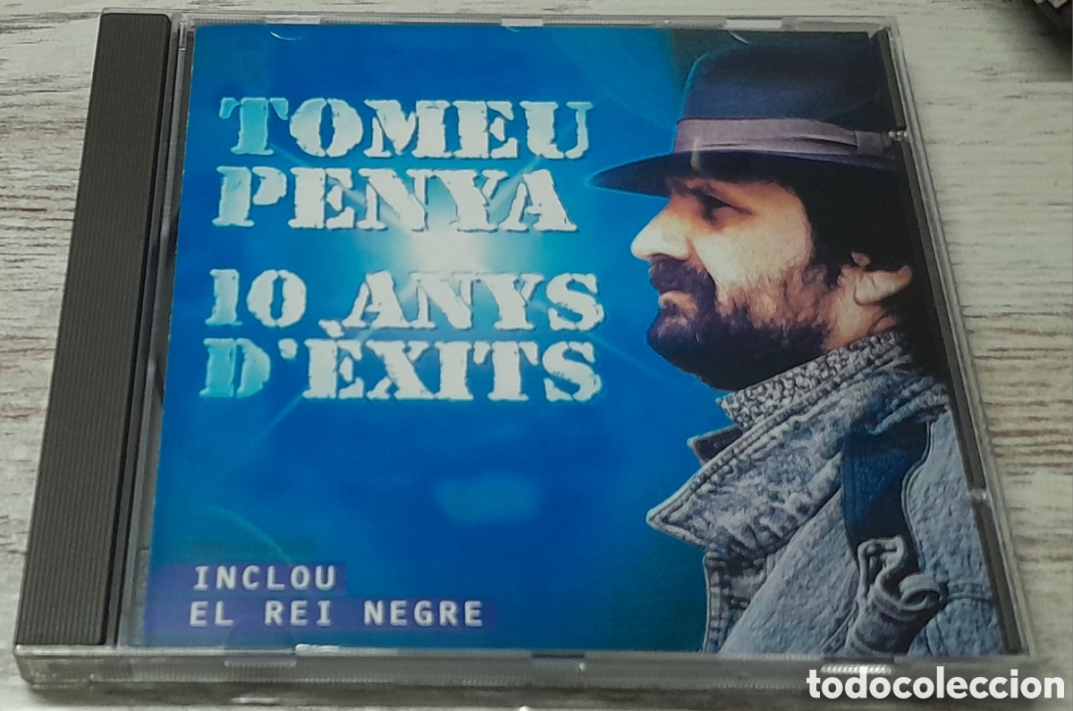 CDs de m&uacute;sica: TOMEU PENYA - 10 ANYS D&Egrave;XITS - Foto 1