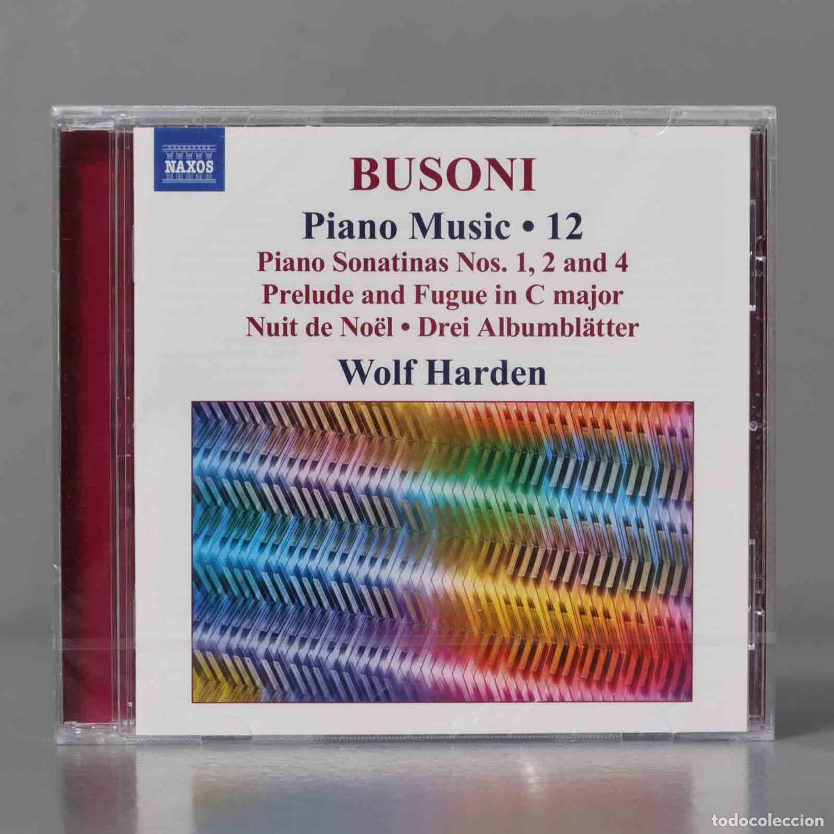 CDs de m&uacute;sica: CD. Wolf Harden Busoni: Piano Music, Vol. 12 Piano Sonatinas. PRECINTADO