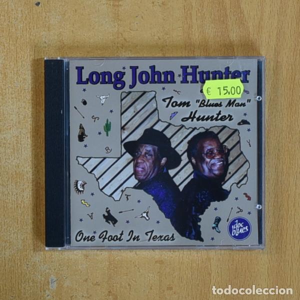 CD di Musica: LONG JOHN HUNTER - ONE FOOT IN TEXAS - CD