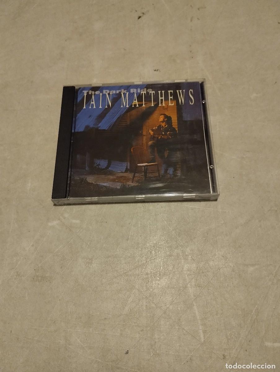 CDs de m&uacute;sica: Ian Matthews CD The Dark Ride - Foto 1