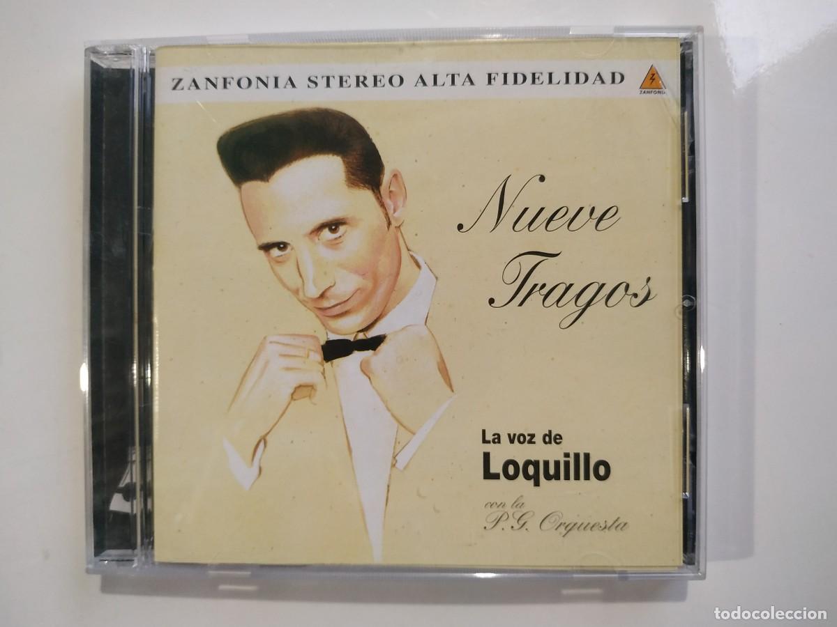 CDs de m&uacute;sica: CD NUEVE TRAGOS LA VOZ DE LOQUILLO - Foto 1