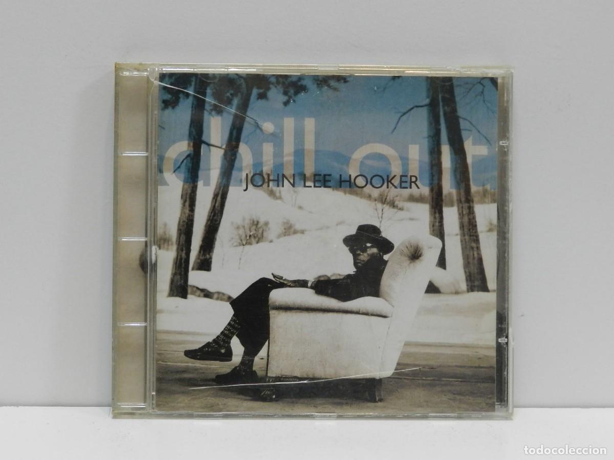 CDs de m&uacute;sica: DISCO CD. John Lee Hooker &ndash; Chill Out. COMPACT DISC. - Foto 1