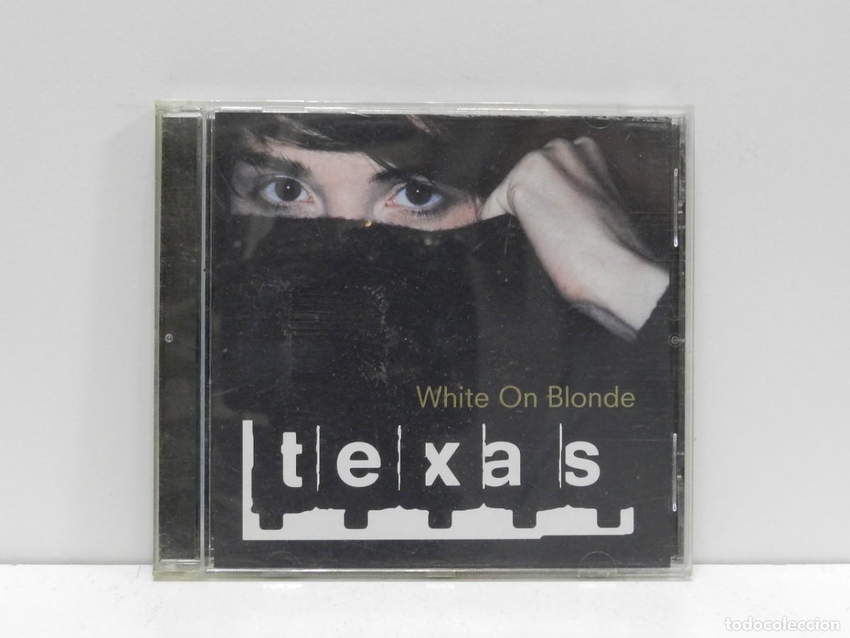 CDs de m&uacute;sica: DISCO CD. Texas &ndash; White On Blonde. COMPACT DISC. - Foto 1