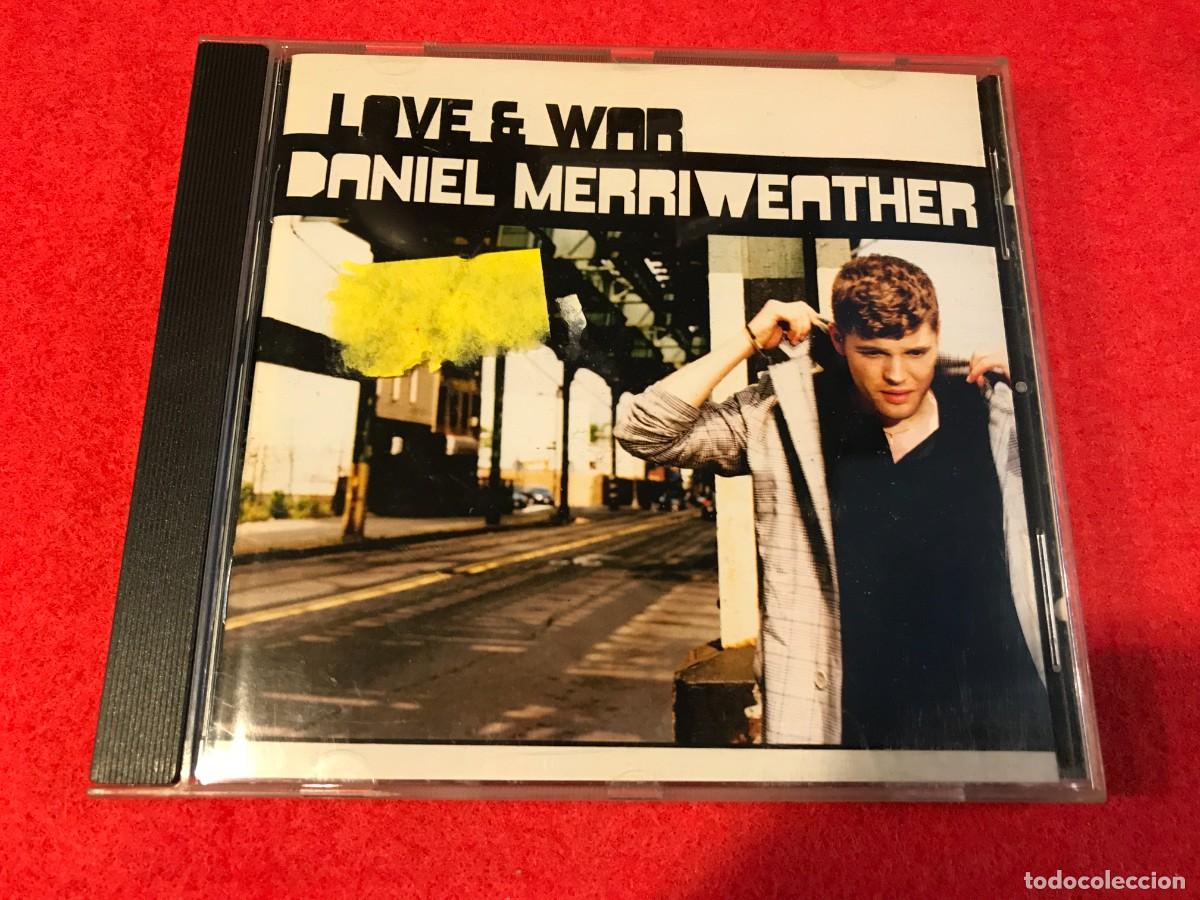 CDs de m&uacute;sica: CD. DANIEL MERRIWEATHER. LOVE & WAR - Foto 1