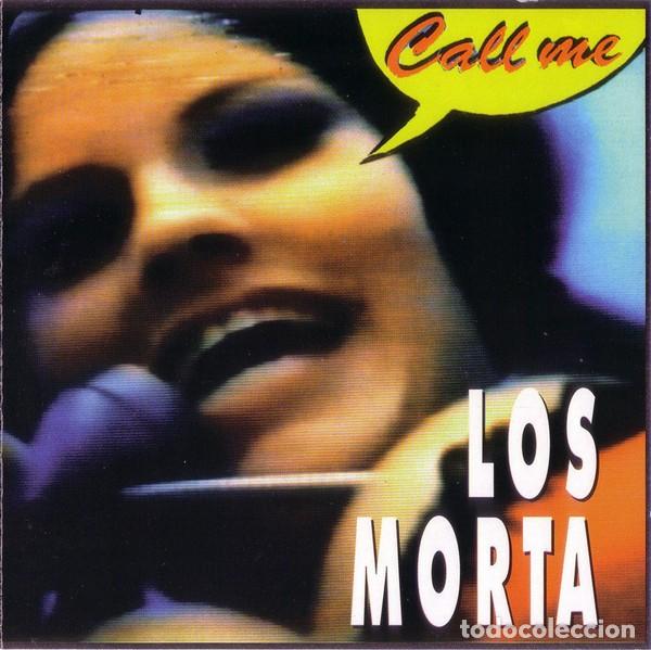 CDs de m&uacute;sica: Los Morta &ndash; Call Me - PRECINTADO - Foto 1