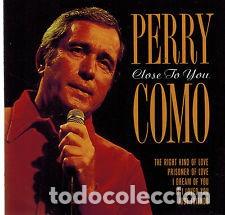 CDs de m&uacute;sica: Perry Como &lrm;&ndash; Close To You - Foto 1