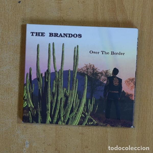 CDs de m&uacute;sica: THE BRANDOS - OVER THE BORDER - CD - Foto 1