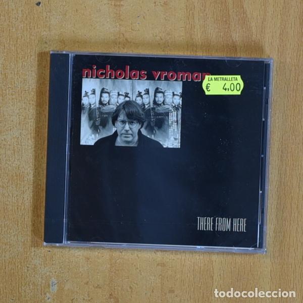 CDs de m&uacute;sica: NICHOLAS VROMAN - THERE FROM HERE - CD - Foto 1
