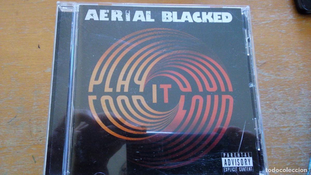 CDs de m&uacute;sica: AERIAL BLACKED PLAY IT LOUD! CD - Foto 1