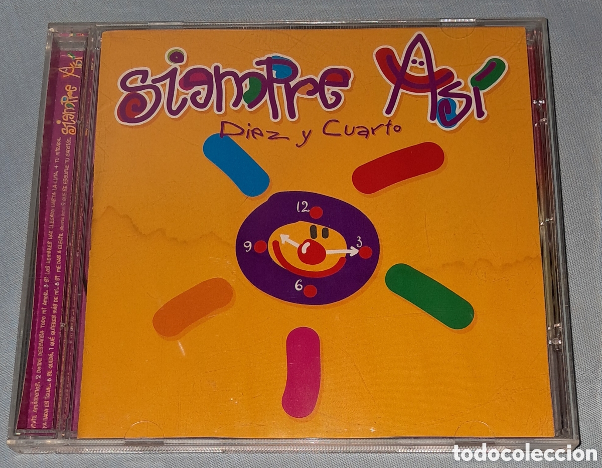 CDs de m&uacute;sica: CD SIEMPRE ASI, DIEZ Y CUARTO. 1998 - Foto 1