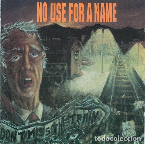 CDs de m&uacute;sica: No Use For A Name &ndash; Dont Miss The Train - CD - Foto 1