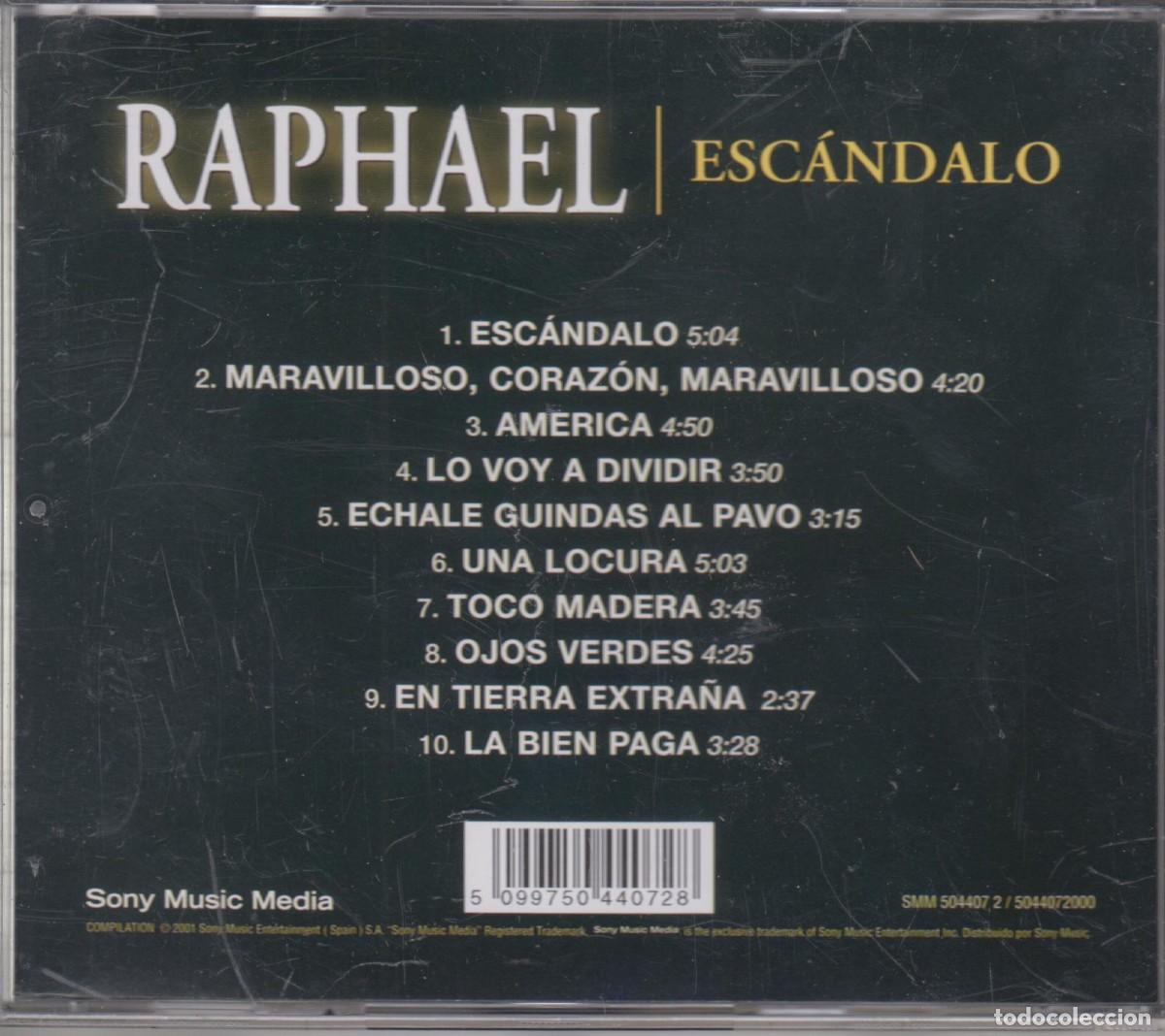 CDs de m&uacute;sica: Raphael cd Esc&aacute;ndalo y otros grandes &eacute;xitos 2001 - Foto 2