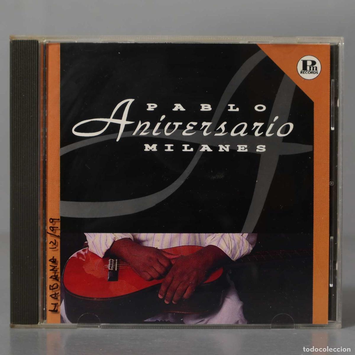 CDs de m&uacute;sica: CD. Pablo Milan&eacute;s - Aniversario - Foto 1