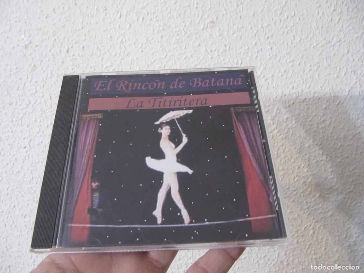 Music CDs: EL RINCON DE BATANA-LA TITIRITERA-CD DESCATALOGADO