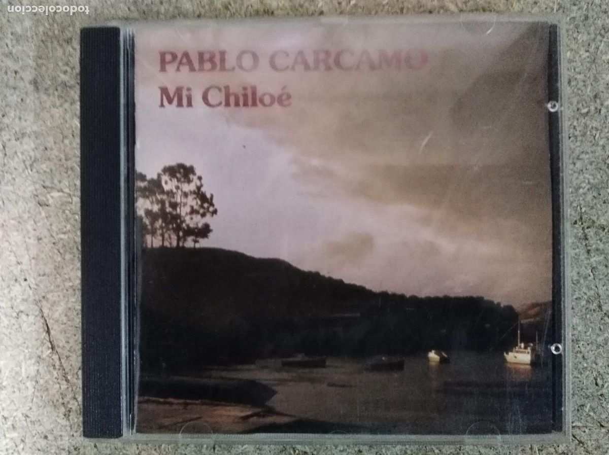 CDs de m&uacute;sica: CD Pablo Carcamo. Mi Chiloe - Foto 1