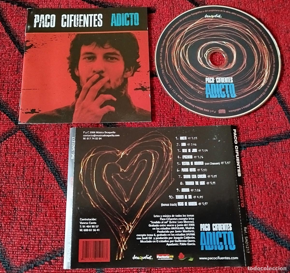 CDs de m&uacute;sica: PACO CIFUENTES ** Adicto ** CD 2006 - Foto 1