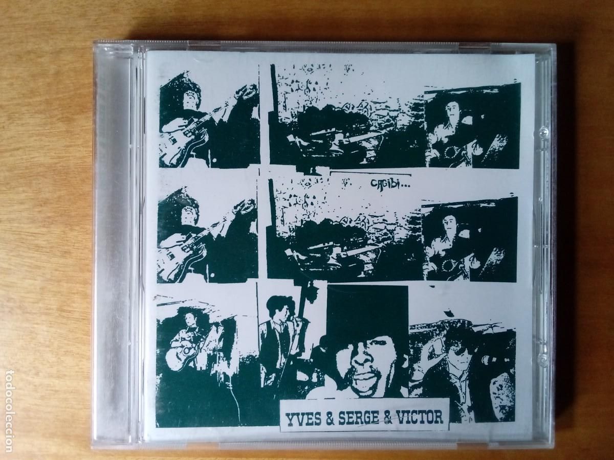 Music CDs: Yves & Serge & Victor. Cagibi. CD rock franc&eacute;s 70s
