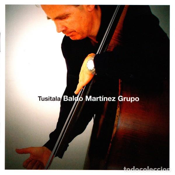 CDs de M&uacute;sica: Baldo Mart&iacute;nez Grupo &ndash; Tusitala - PRECINTADO